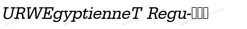 URWEgyptienneT Regu字体转换